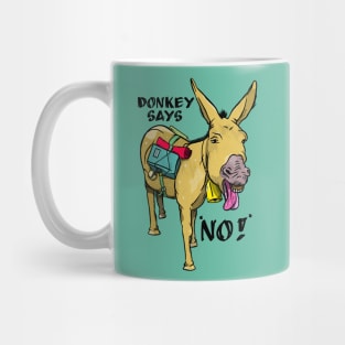 Stubborn Donkey Mug